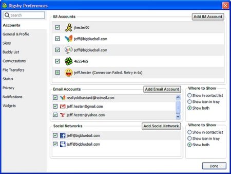 Manage all your Social Networks, Email, IM accounts with Digsby Manage all your Social Networks, Email, IM accounts with Digsby