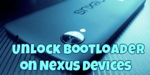 Unlock Bootloader on Nexus Devices