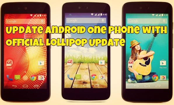 Update Android One Phone with Official Lollipop Update