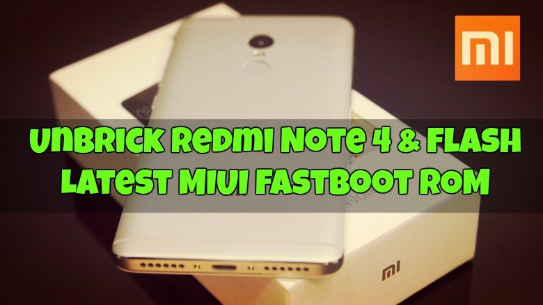 UnBrick Redmi Note 4 