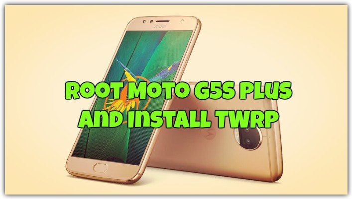 Root Moto G5S Plus