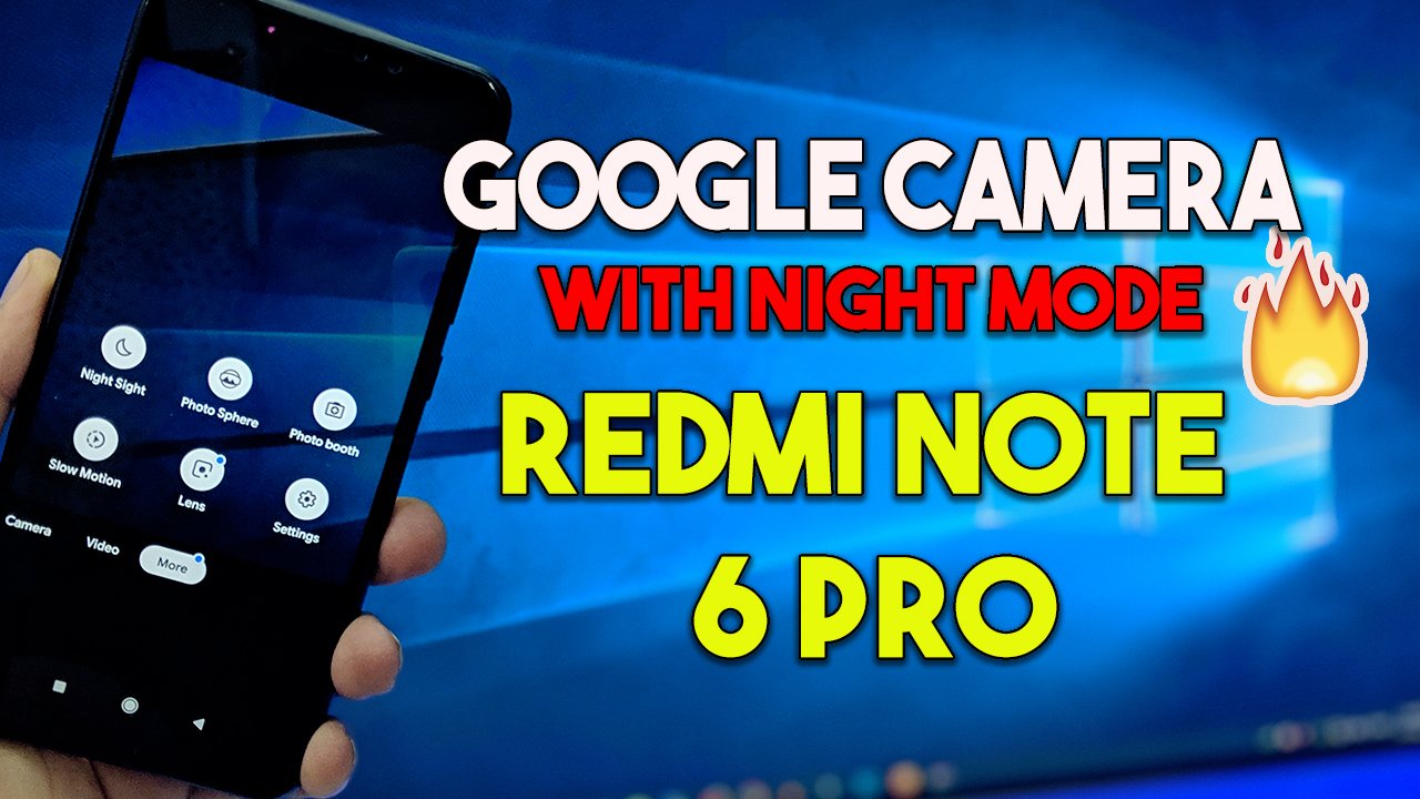 night mode for redmi note 6 pro